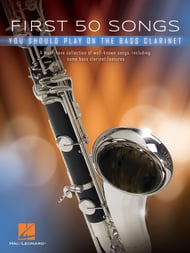 First 50 Songs You Should Play on Bass Clarinet cover Thumbnail
